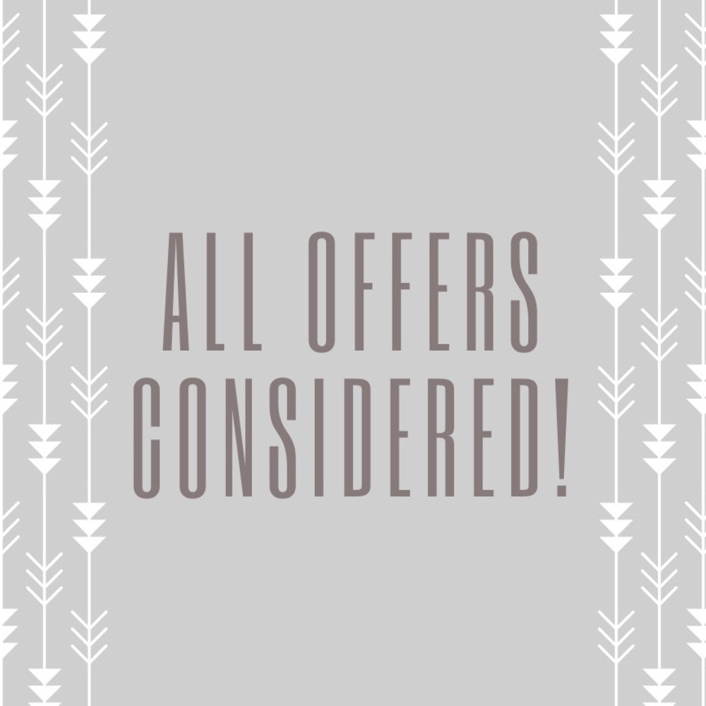 All Offers Considered!